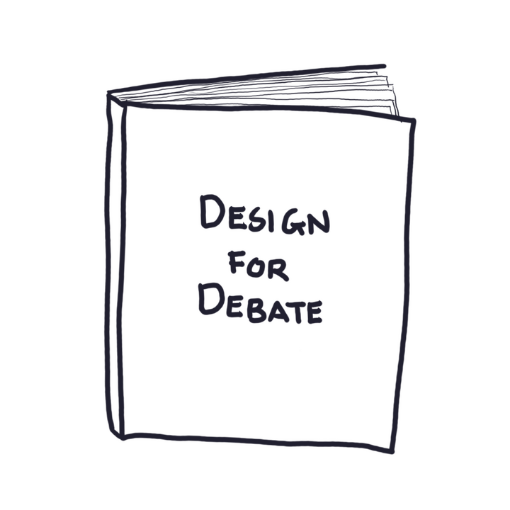 Design for Debate
